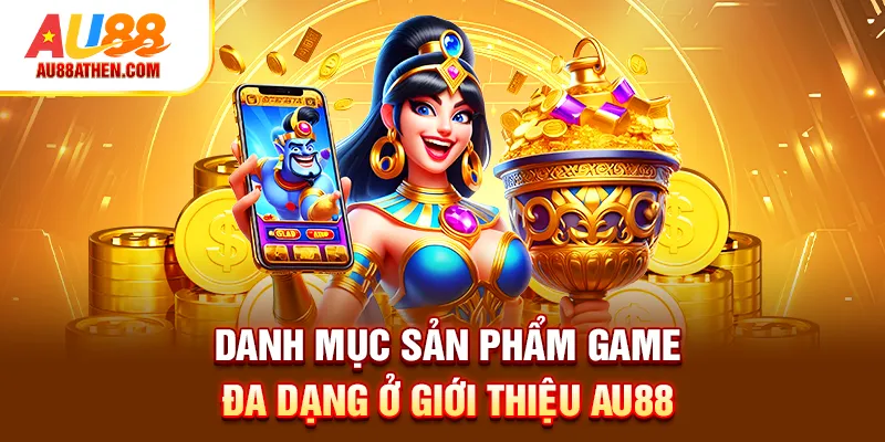 Giới Thiệu Au88 - TOP 1 Nền Tảng Cá Cược Sảnh Game Đỉnh Cao - Sabet