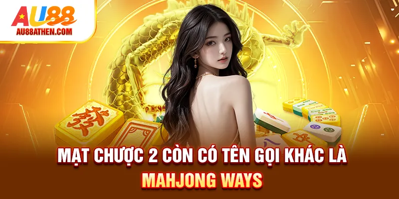 Mạt Chược 2 - Slot Game Hấp Dẫn, Tỷ Lệ Thưởng Cao 2026 - Sabet