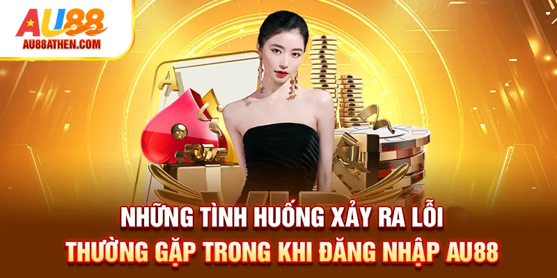 Đăng Nhập Au88 - Hướng Dẫn Truy Cập Nhanh Nhất Vào Sảnh Game - Sabet