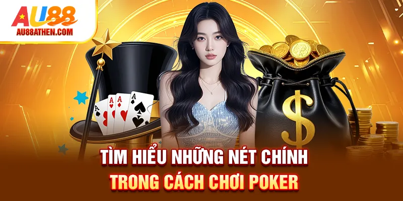 Làm Chủ Cách Chơi Poker Với 3 Bí Quyết Đơn Giản - Sabet
